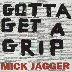 Mick Jagger - Gotta Get A Grip