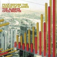 Fear Before the Marc - The Always Open Mouth  Gatefold L