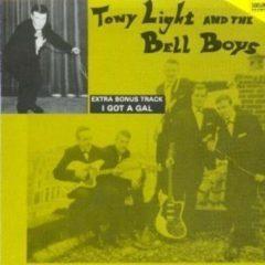 Tony Light & The Bel - Best Of Tony Light & The Bell Boys