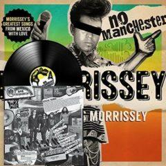 Mexrrissey - No Manchester