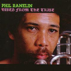 Phil Ranelin - Vibes from the Tribe  180 Gram