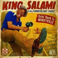 King Salami & the Cu - Goin Back To Wurstville