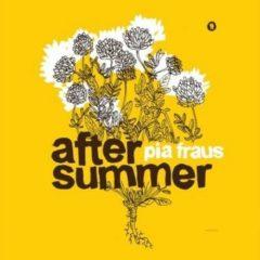 Pia Fraus - After Summer