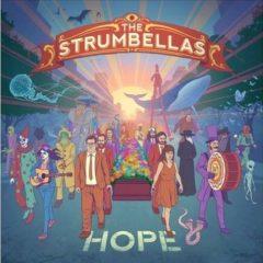 The Strumbellas - Hope