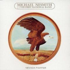 Michael Nesmith - Nevada Fighter  Gold