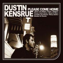 Dustin Kensrue - Please Come Home  Colored Vinyl