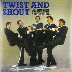 Brian Poole & the Tremeloes - Twist & Shout  Bonus Tracks,
