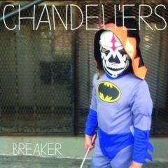 Chandeli'ers - Breaker