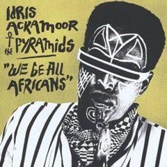 Idris Ackamoor & the Pyramids - We Be All Africans  With CD