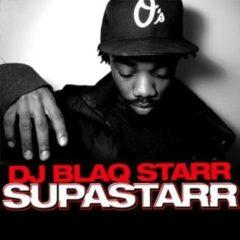 Blaqstarr - Supastarr