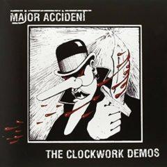 Major Accident - Clockwork Demos