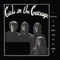 Various Artists - Girls In The Garage Volume 5 (Various Artists)