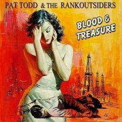 Pat Todd & Rankoutsiders - Blood & Treasure