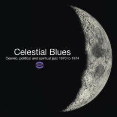Celestial Blues: Cos - Celestial Blues: Cosmic Political & Spiritual Jazz [New V