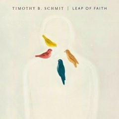 Timothy B Schmit - Leap Of Faith 860826000314