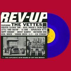 Vettes - Rev-up  Blue, Colored Vinyl