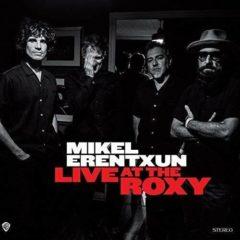 Mikel Erentxun - Live at the Roxy  With CD