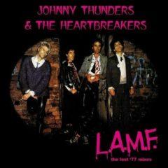 Johnny Thunders & He - L.a.m.f.: The Lost '77 Mixes