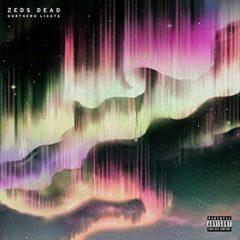 Zeds Dead - Nothern Lights