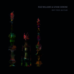 Williams,Rozz / Demone,Gitane - On The Alter