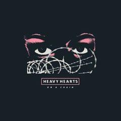 The Heavy Hearts - On A Chain