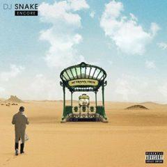 DJ Snake - Encore  Explicit