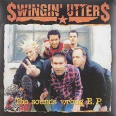 Swingin Utters - Sounds Wrong Ep  10,