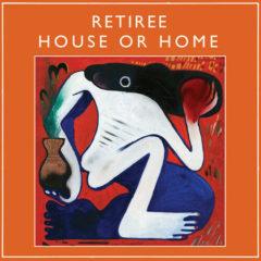Retiree - House Or Home
