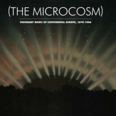 Various - (The Microcosm): Visionary Music of Continental Europe 1970-1986 / VAR