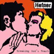 Hefner - Breaking God's Heart  Digital Download