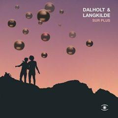 Dalholt & Langkilde - Sur Plus