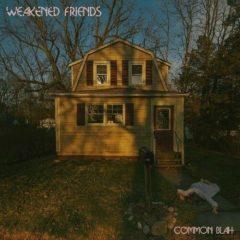 Weakened Friends - Common Blah  Digital Download