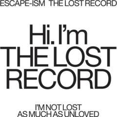 Escape-Ism - Lost Record