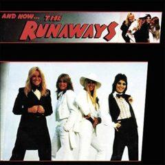 The Runaways - & Now The Runaways