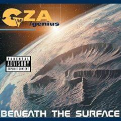 GZA - Beneath the Surface  Explicit
