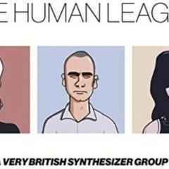 The Human League - Anthology: A Very British Synthesizer Group  Lt