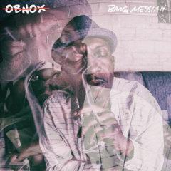 Obnox - Bang Messiah  Colored Vinyl
