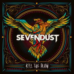 Sevendust - Kill The Flaw (rocktober 2018 Exclusive)  Indie Exclusive