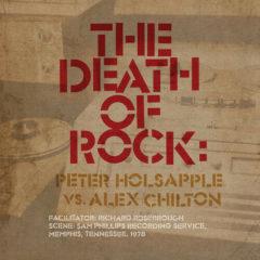 Peter Vs Chilton,Alex Holsapple - Death Of Rock