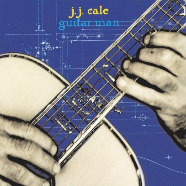 J.J. Cale ‎– Guitar Man