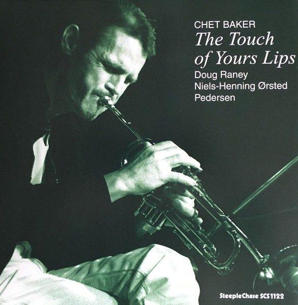 Chet Baker ‎– The Touch Of Your Lips