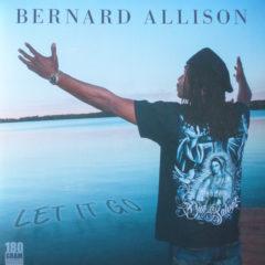 Bernard Allison ‎– Let It Go