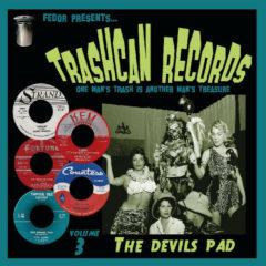 Various Artists - Trashcan Records Volume 3: Devils Pad 10"