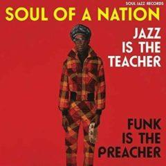 Soul Jazz Records Pr - Soul of a Nation: Jazz Is the Teacher Funk Is the