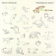 Emilie Nicolas - Tranquille Emile Sweden - Import