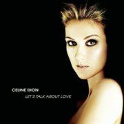 Celine Dion – Let's Talk About Love