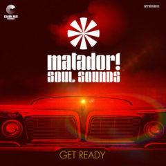Matador! Soul Sounds - Get Ready Red