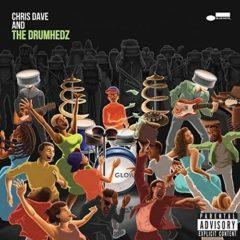 Chris Dave - Chris Dave And The Drumhedz Explicit