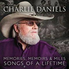 Charlie Daniels - Memories Memoirs & Miles: Songs Of A Lifetime Rsd
