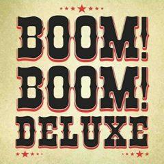 Boom Boom Deluxe - Boom Boom Deluxe 10"